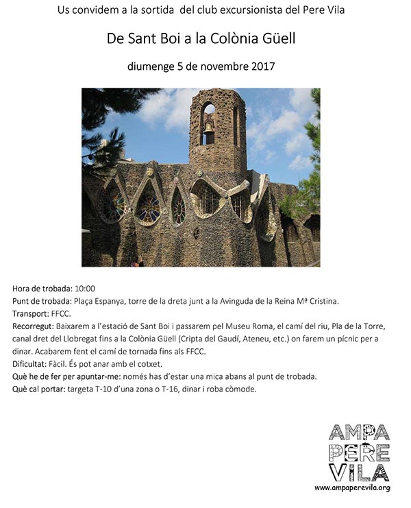 Resum de la sortida del club excursionista AMPA Escola Pere Vila a la Colònia Güell